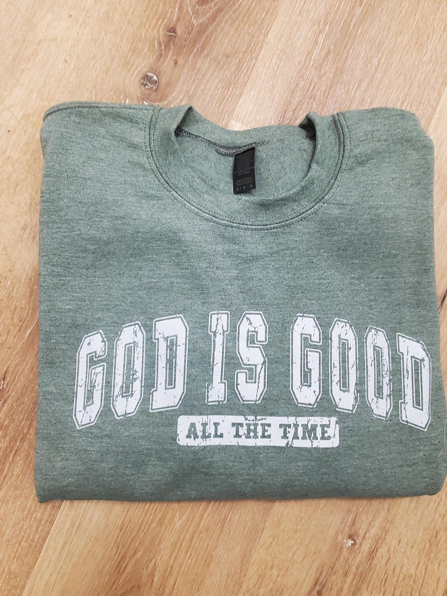 God is Good Sweatshirt, Christian Sweatshirt, Religious Apparel, Church Group Apparel, Jesus is King, Religious Shirt, Custom Sweatshirt