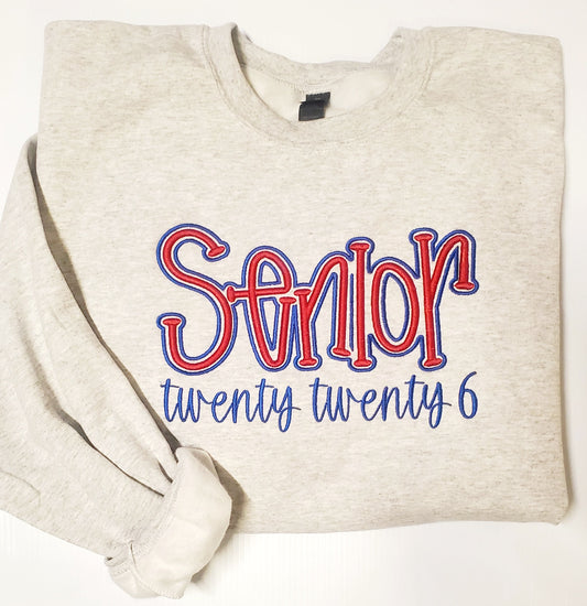 Senior 2026 Embroidered Puff Sweatshirt*