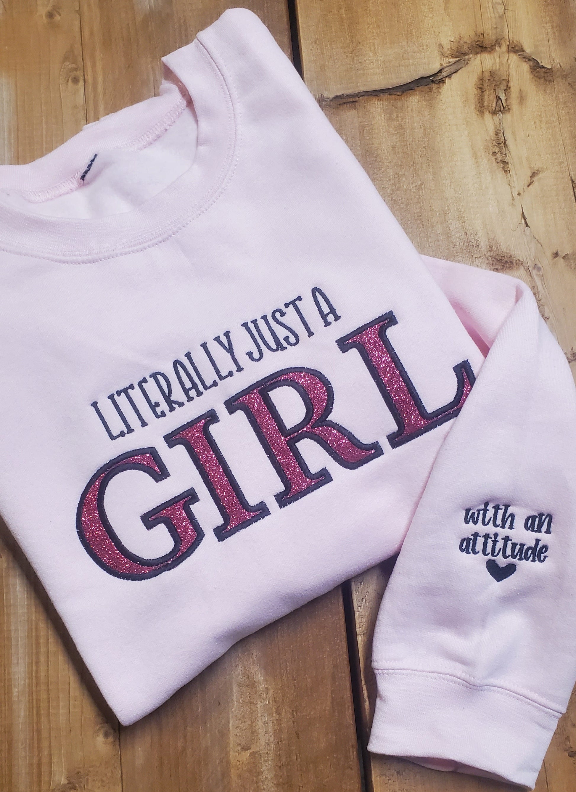 Literally Just A Girl With An Attitude - IroquoisPrint