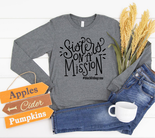 Sisters on A Mission Black Friday