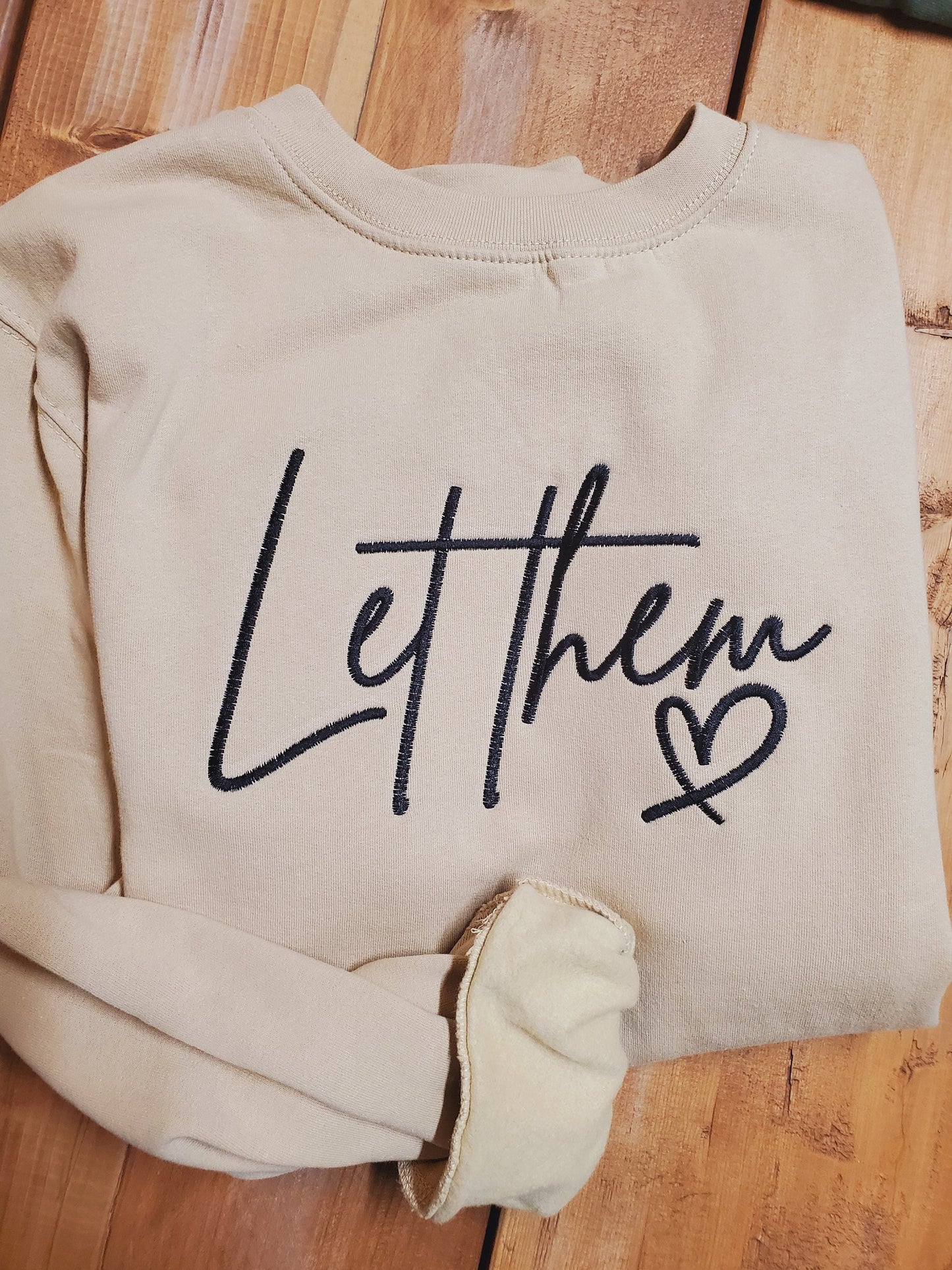 Let Them, Faith based, Crew Neck Sweatshirt, God , Lounge wear, Religious, Blogger Mom style, Stonger because of the Storm, Trending